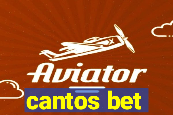 cantos bet